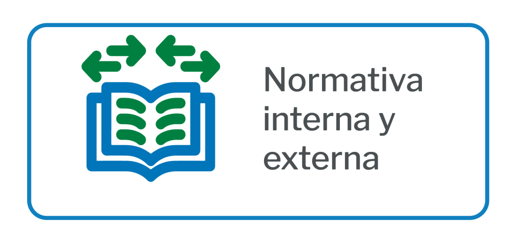 Conoce nuestra normativa interna y externa